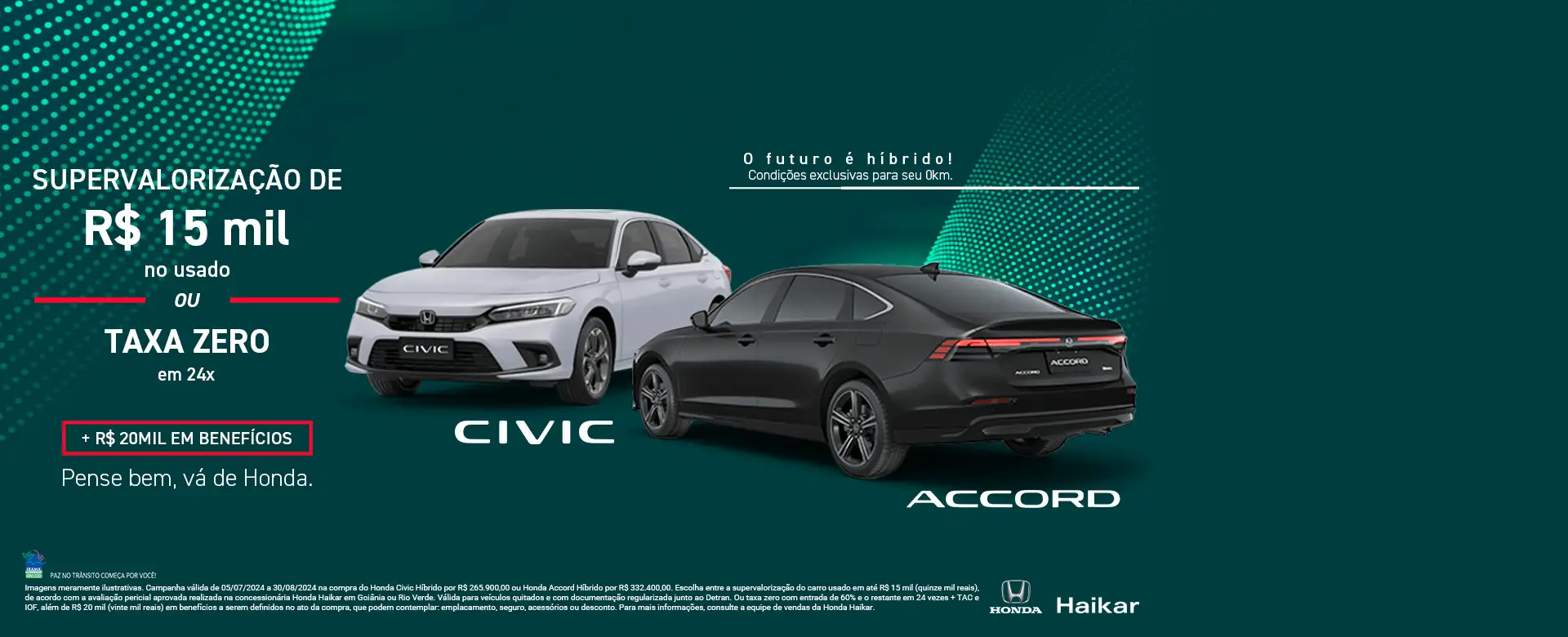 Julho - Haikar - Accord + Civic